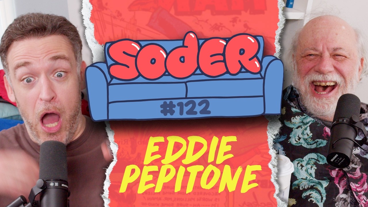 Scorsese TikToks with Eddie Pepitone | Soder Podcast | EP 122