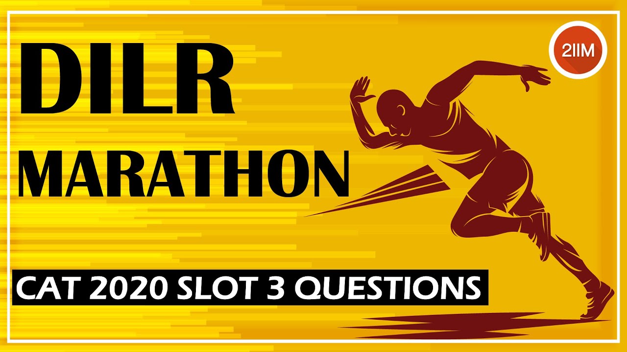 DILR Marathon | CAT 2020 Slot 3 Complete DILR Video Solution | 2IIM CAT Preparation