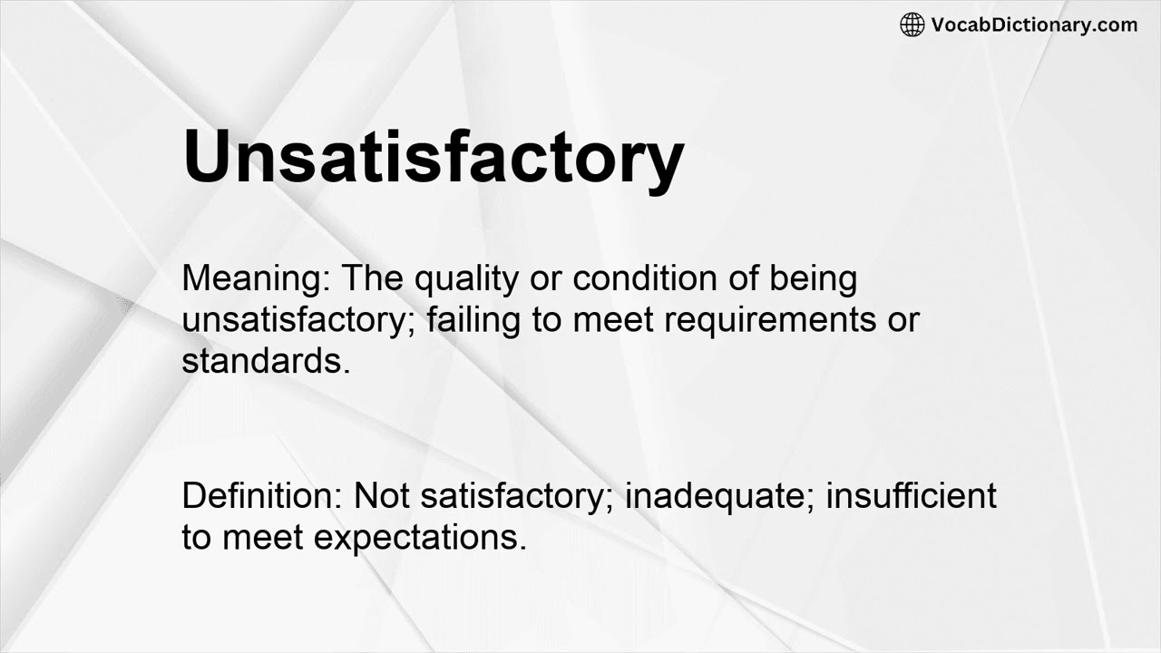 Unsatisfactory Meaning