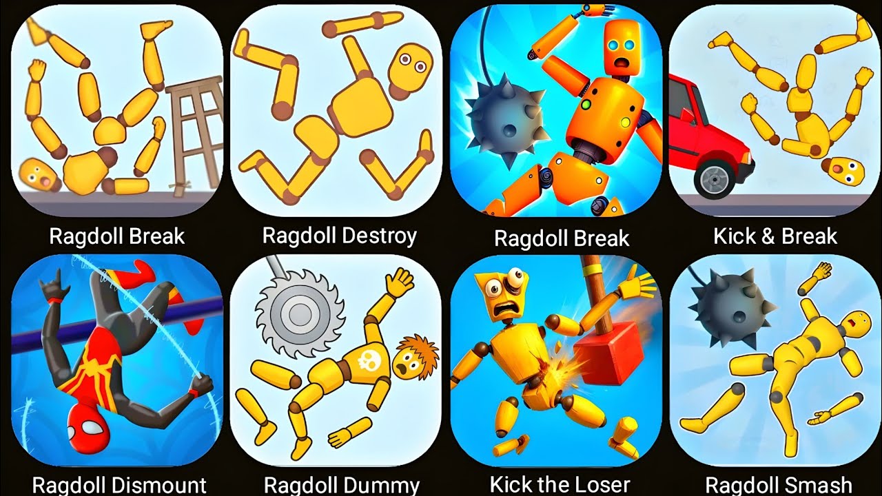 Ragdoll Games,Kick the Buddy,Hammer Smash,Crash Test,Spike Hit,Break Bot,Block Crush,Ragdoll Dummy