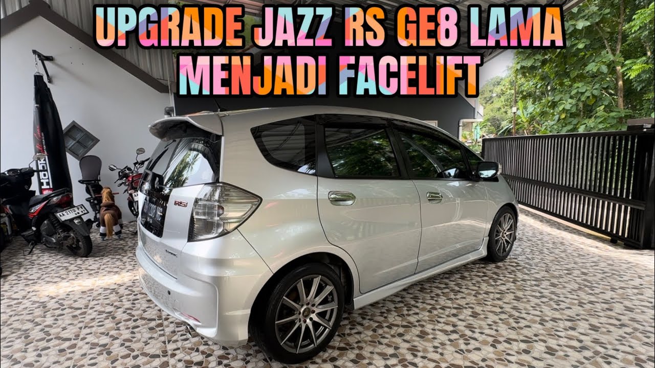 REVIEW UPGRADE HONDA JAZZ RS GE8