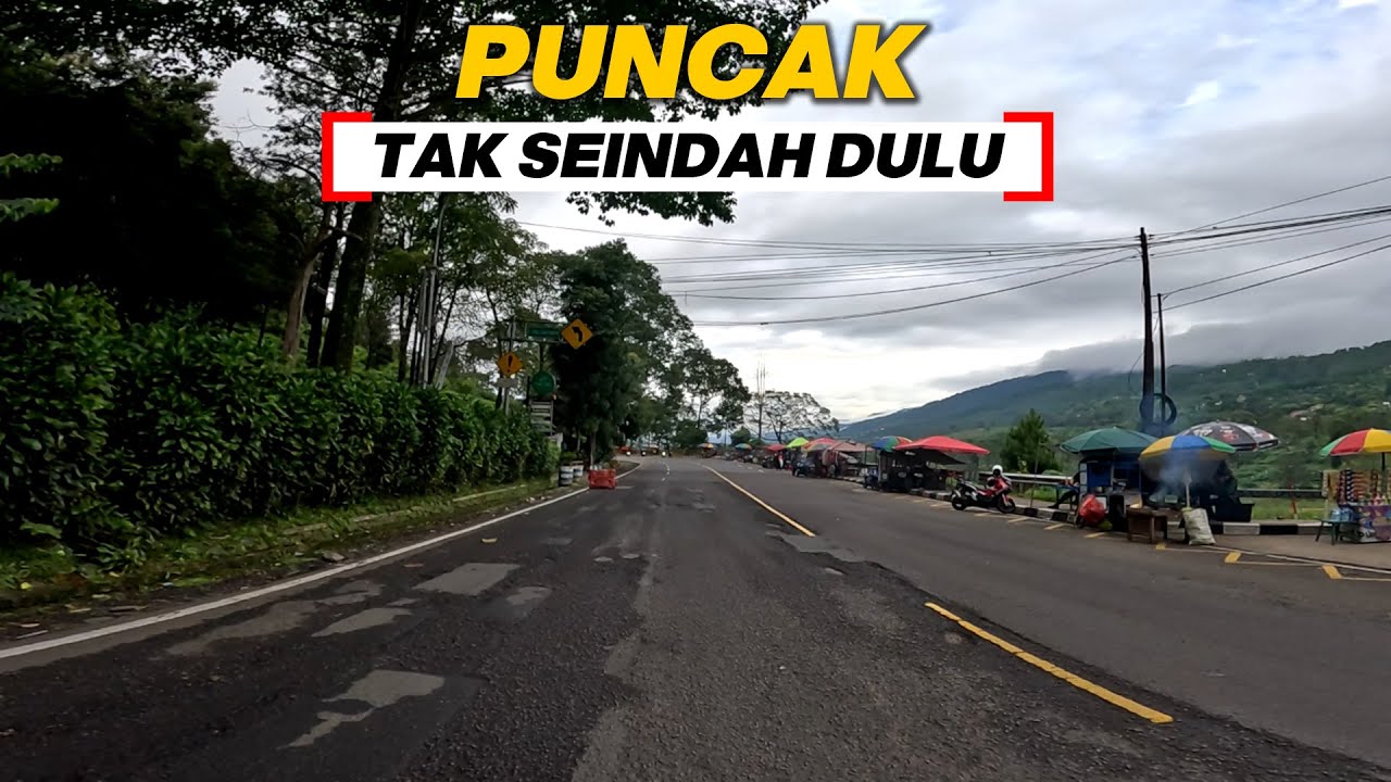 Jalur Puncak Bogor : Keindahan yang Perlahan Memudar
