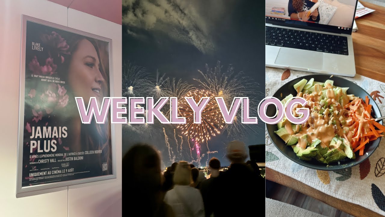 Weekly Vlog : Grands Feux Loto Québec, Diners rapides et Soirée de filles + It ends with us movie