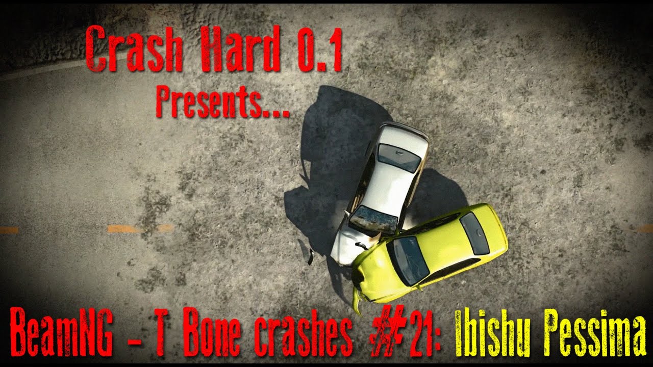 BeamNG - T Bone Crashes #21: Ibishu Pessima