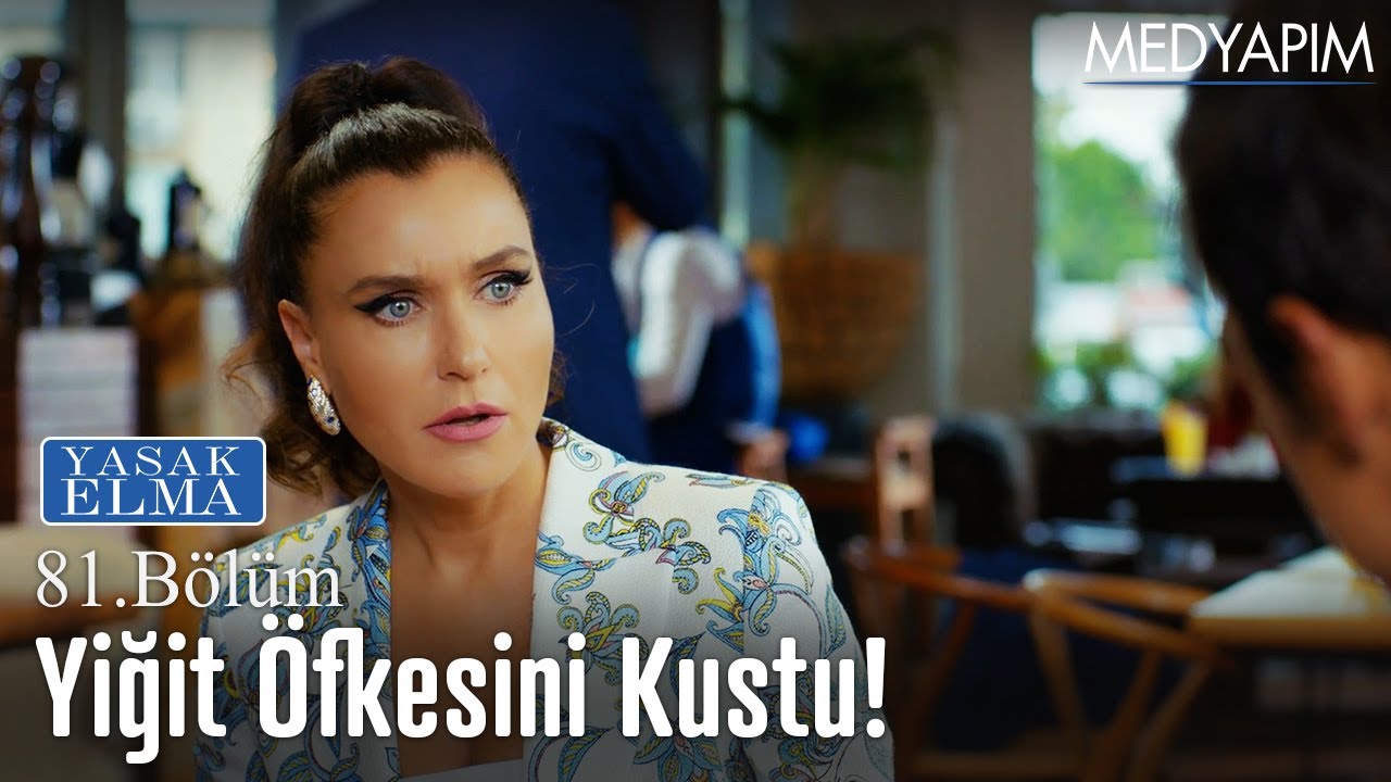 Yiğit öfkesini kustu! - Yasak Elma 81. Bölüm