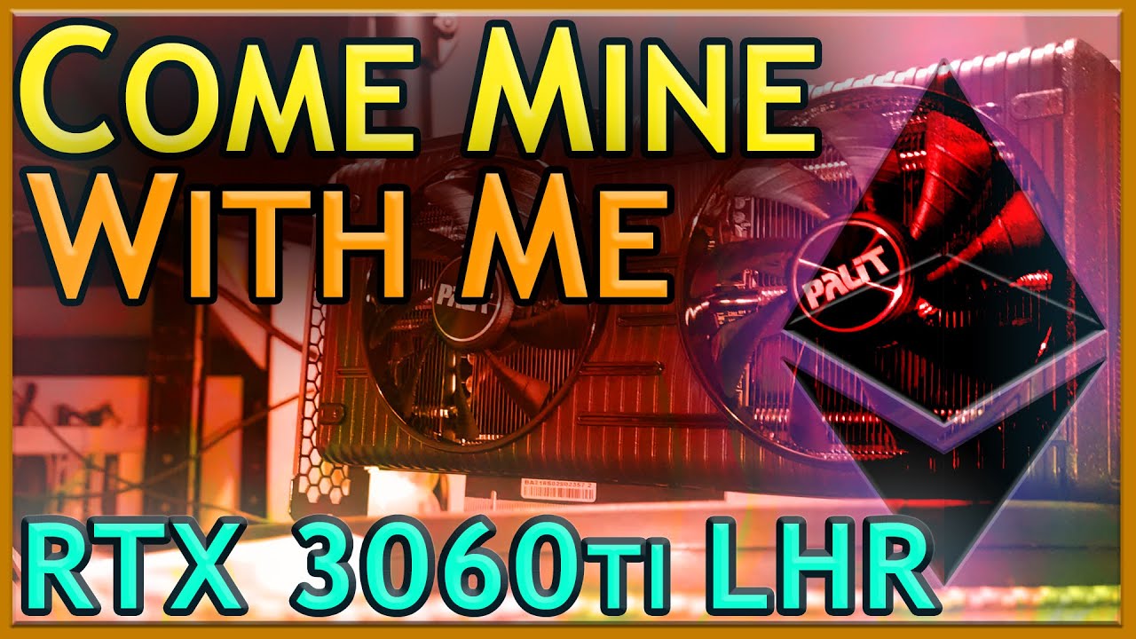 RTX 3060 Ti | GPU Install and Ethereum Mining Tuning | COME MINE WITH ME #2
