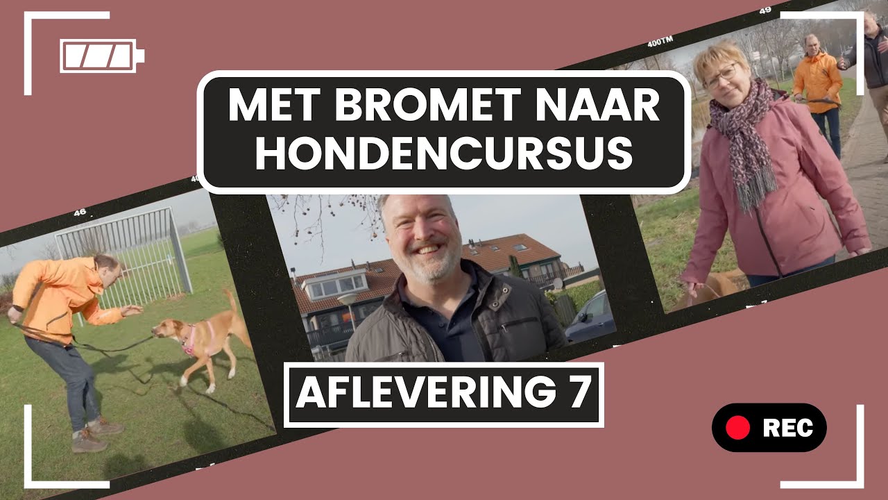 Met Bromet Naar Hondencursus Afl. 7