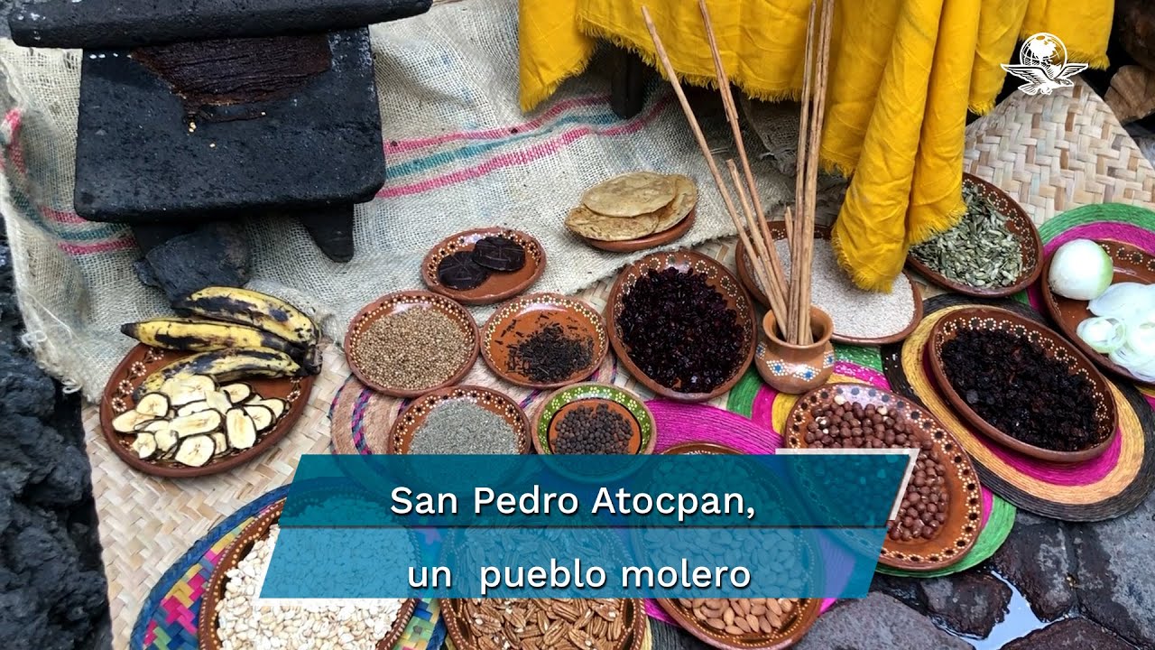 Nada como San Pedro Atocpan para degustar un buen mole hecho artesanalmente