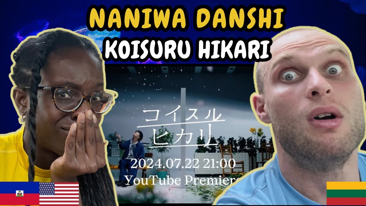 REACTION TO NANIWA DANSHI (なにわ男子) - Koisuru Hikari (コイスルヒカリ)(Official MV) | FIRST TIME HEARING
