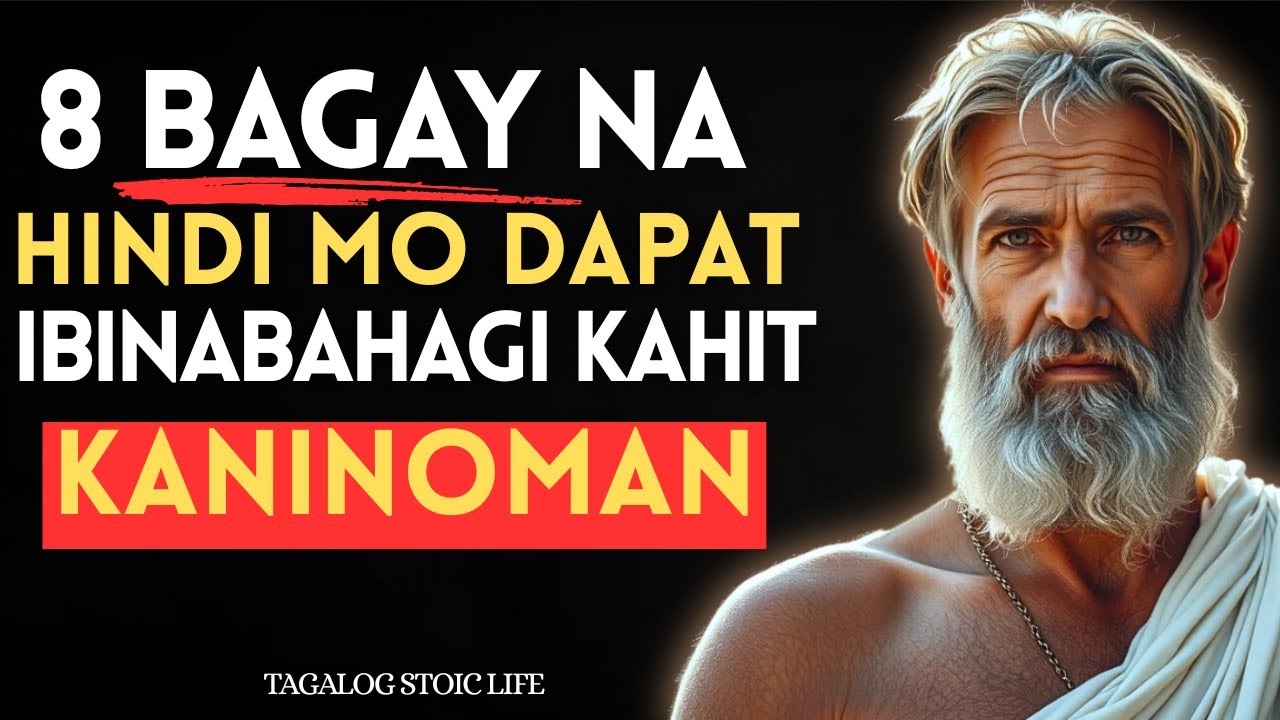 8 Bagay na HINDI Mo Dapat Ibinabahagi Kailanman | Pilosopiyang Stoic