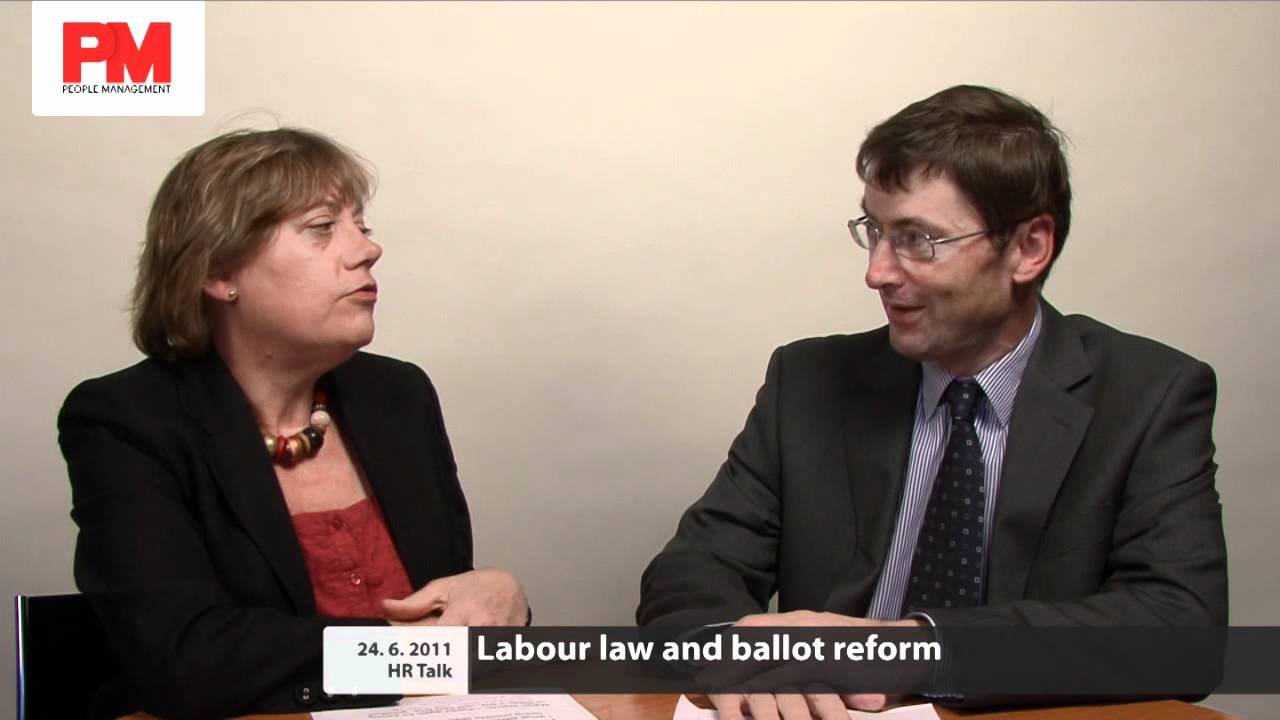HR Talk: Labour law and ballot reform