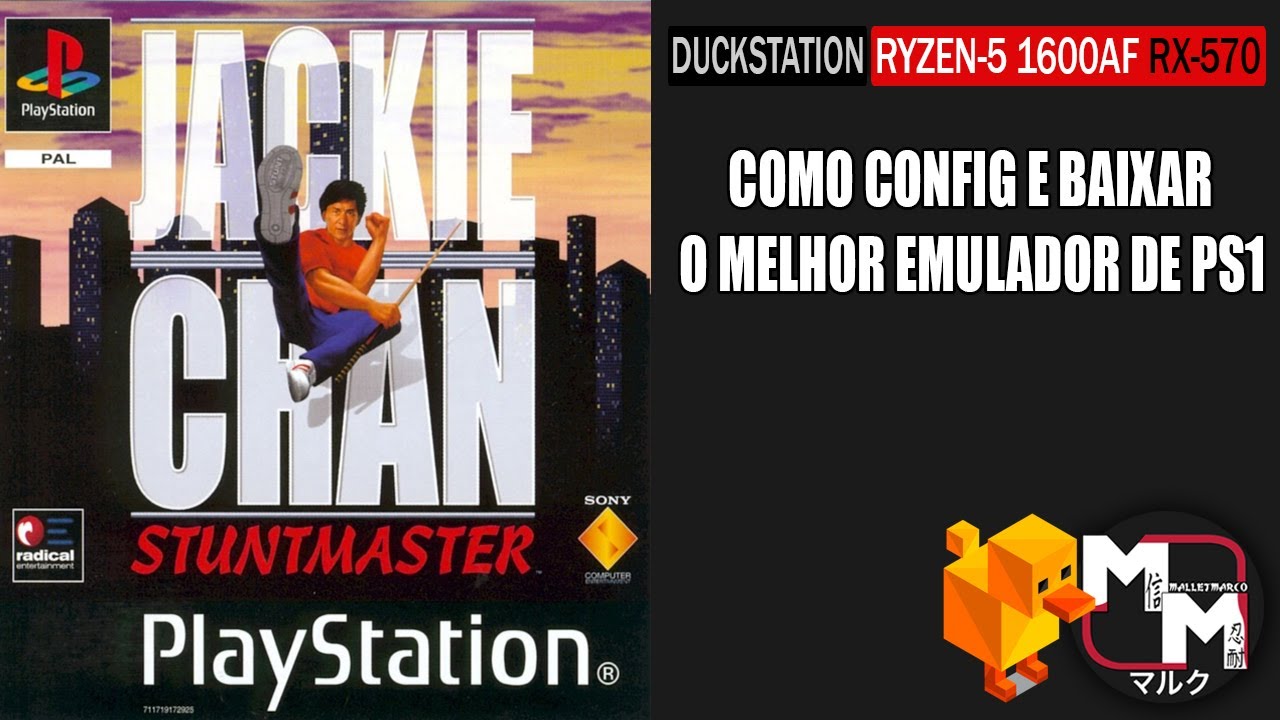Jackie Chan Stuntmaster | Duckstation | Como Configurar & Baixar | 4K60 | RX570 | Ryzen 5 1600 AF🎮