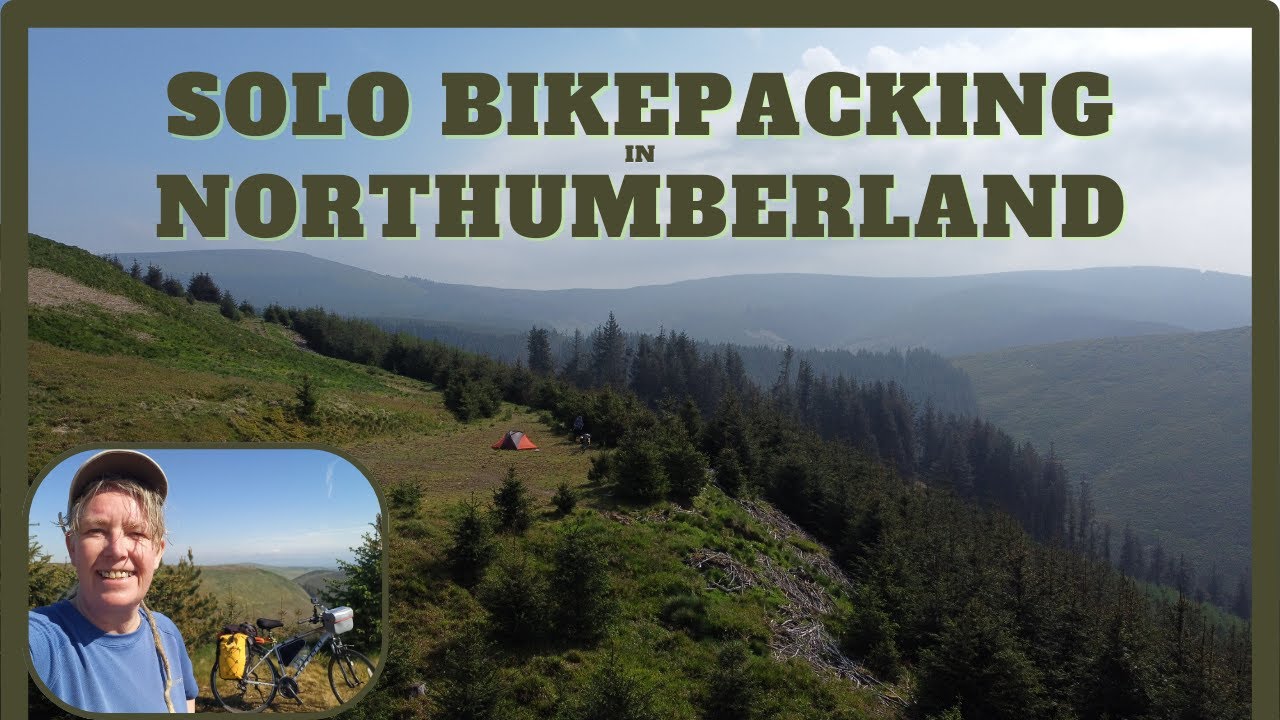 Solo Bikepacking in Northumberland and Wild Camping Above the Forest.