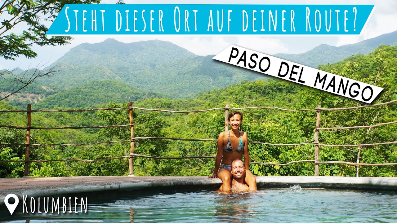 Kolumbien Geheimtipp │ Paso Del Mango 🥭