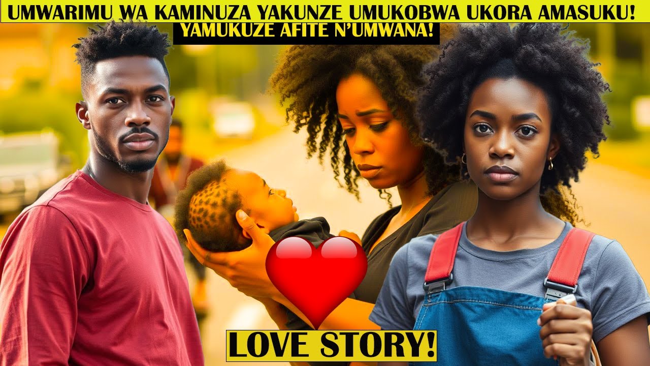 ❤️UMUSORE WIGISHA MURI KAMINUZA YAKUNZE UMUKOBWA UKORA AMASUKU🫢YAMUKUNDANYE N'UMWANA YARI AFITE🥰