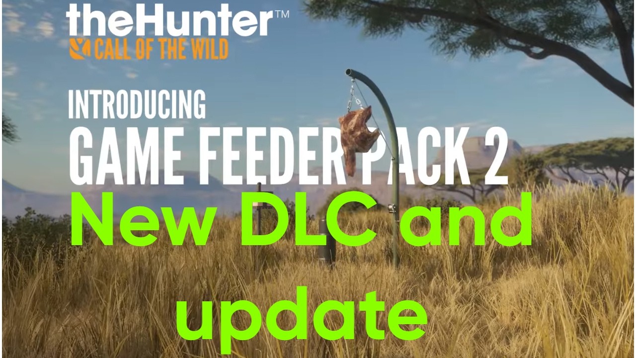 The Hunter: Call of the Wild, new DLC and updates - MORE FEEDERS!!!