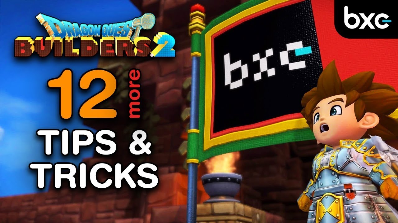 12 more helpful Tips & Tricks | Dragon Quest Builders 2