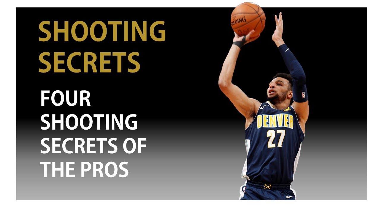 Four Basketball Shooting Secrets used by Pro's