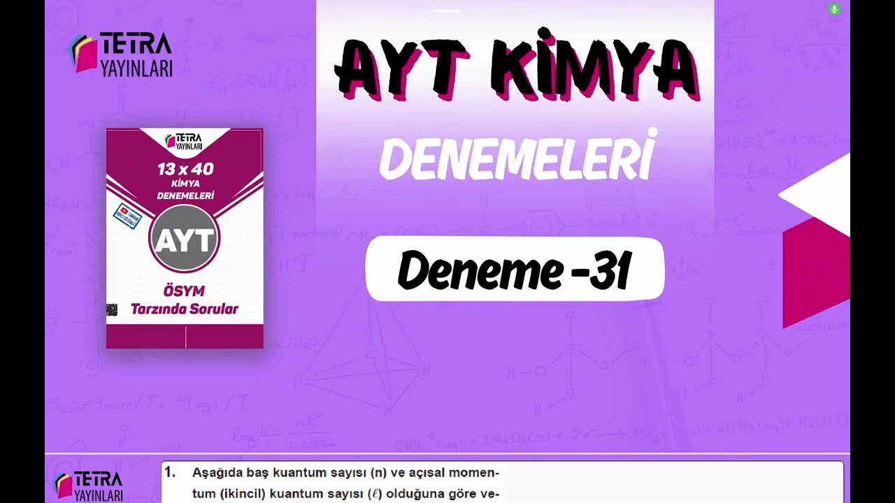 Tetra Yayınları AYT Kimya 31.Deneme Çözümü 🔬 ÖSYM Tarzı Full Anlatım
