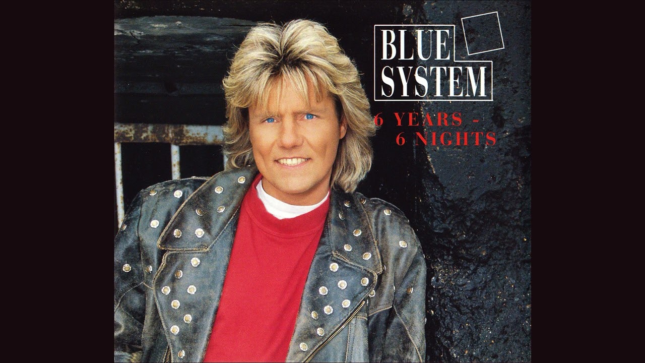Blue System - 6 Years - 6 Nights (Single, 1994)