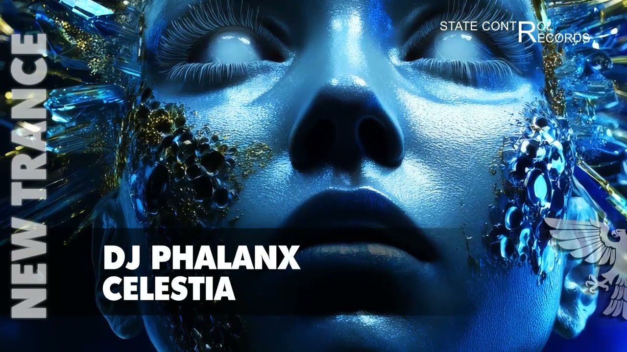 DJ Phalanx - Celestia | TRANCE 2026