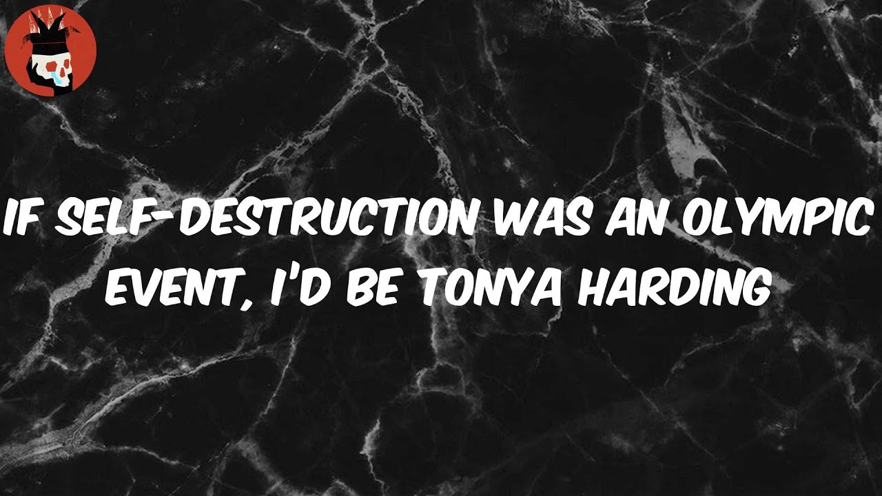 If Self-Destruction Was an Olympic Event, I&rsquo;d Be Tonya Harding (Lyrics) - $uicideboy$