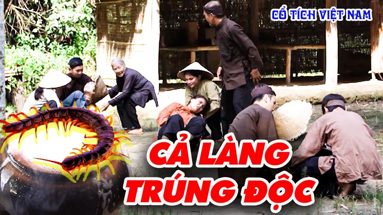 CẢ LÀNG TRÚNG ĐỘC | CỔ TÍCH VIỆT NAM | CỔ TÍCH MỚI HAY NHẤT 2025 | CỔ TÍCH THVL