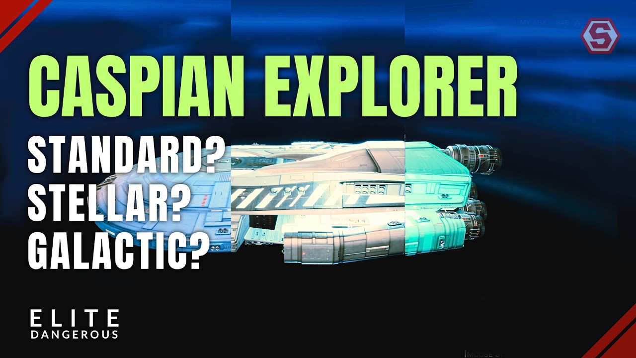Caspian Explorer Standard vs Stellar vs Galactic - Elite Dangerous