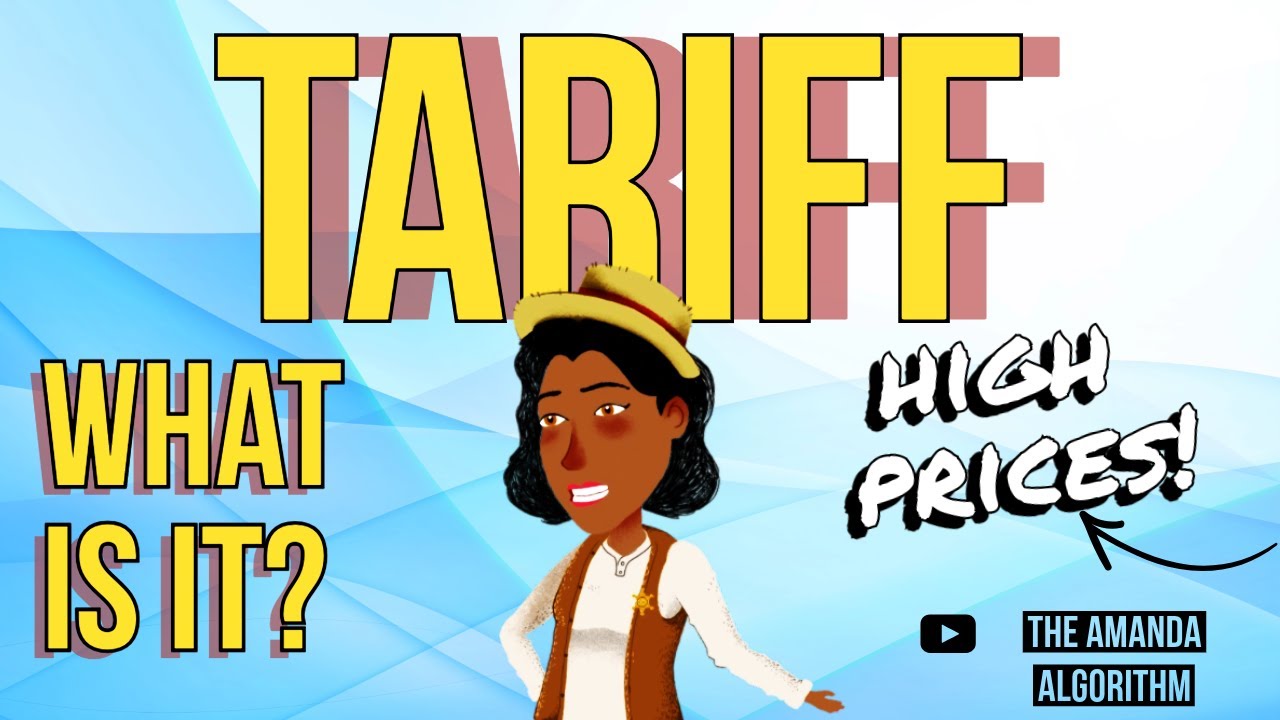 Tariffs Explained: The Hidden Tax That Affects Us All