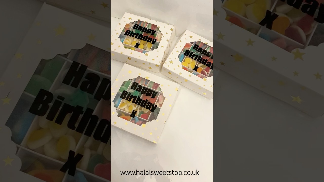 Halal Happy Birthday Sweet Gift Boxes 🎂Halal Birthday Gift #halal #sweetgiftbox #happybirthday