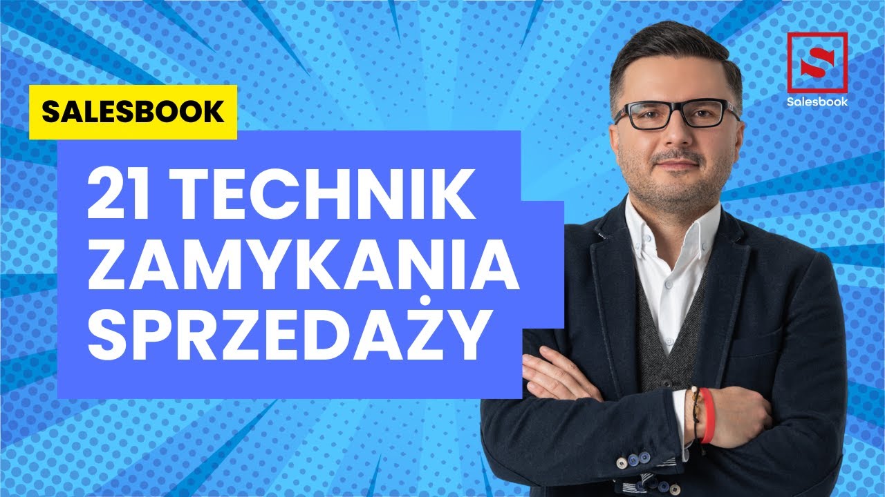 21 technik zamykania sprzedaży | Salesbook