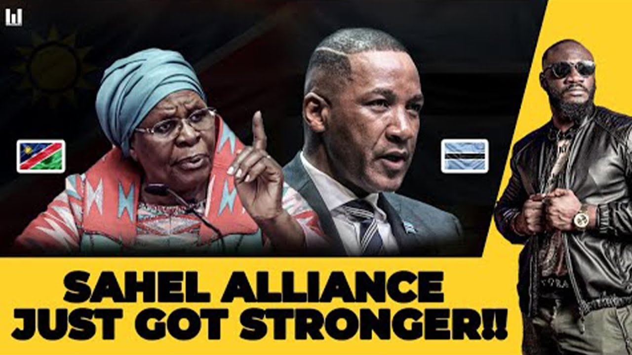 BOTSWANA & NAMIBIA STUN THE WEST &mdash; JOIN SAHEL ALLIANCE !