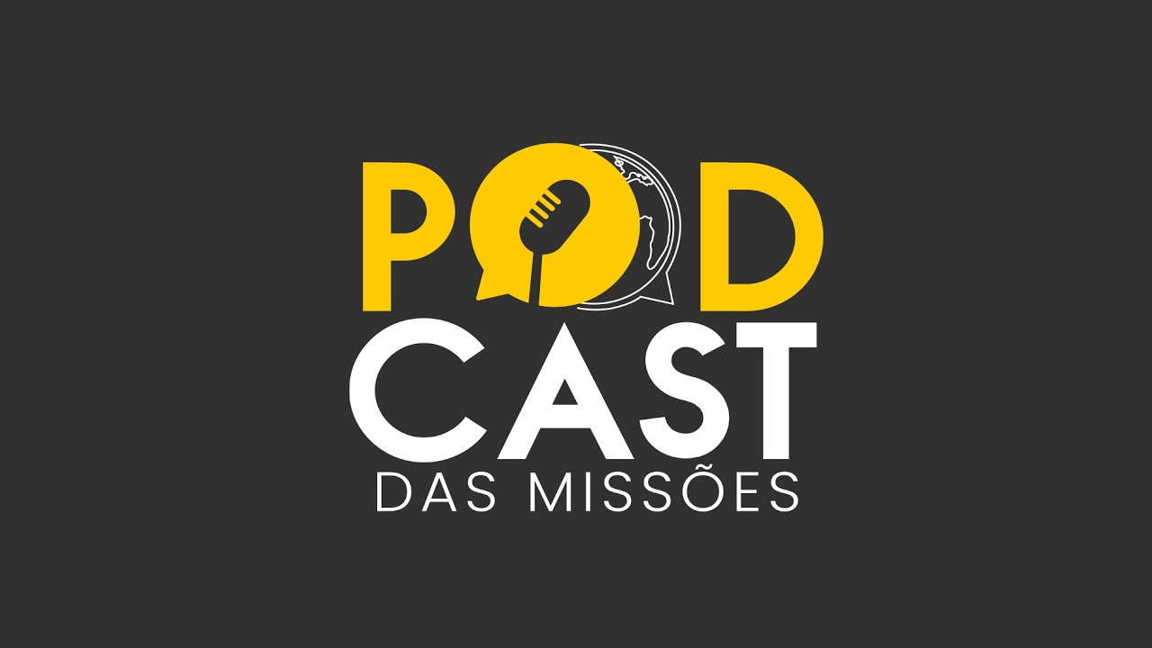 PODCAST DAS MISSÕES | 05/03/2026