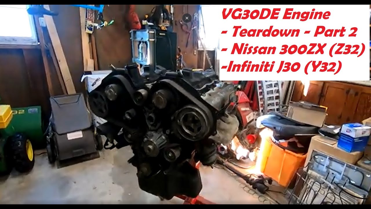 VG30DE Engine Teardown - Nissan 300ZX / Infiniti J30 / Z32 / Y32 - Part 2