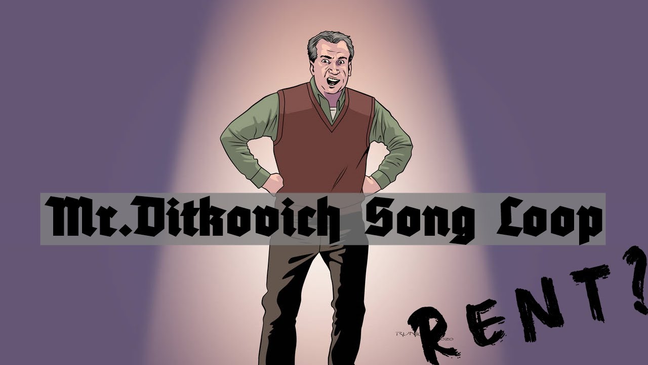Mr. Ditkovich Theme Loop