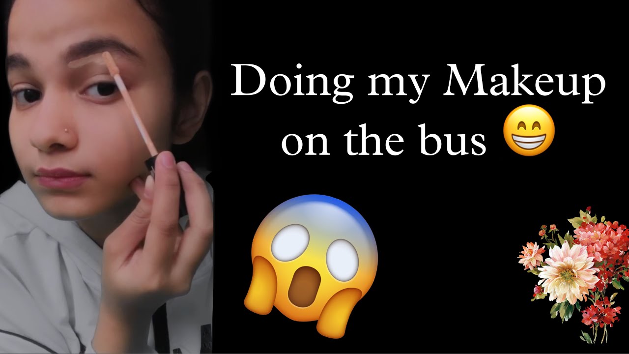 Bus makeup tutorial | doing my makeup on the bus 😁