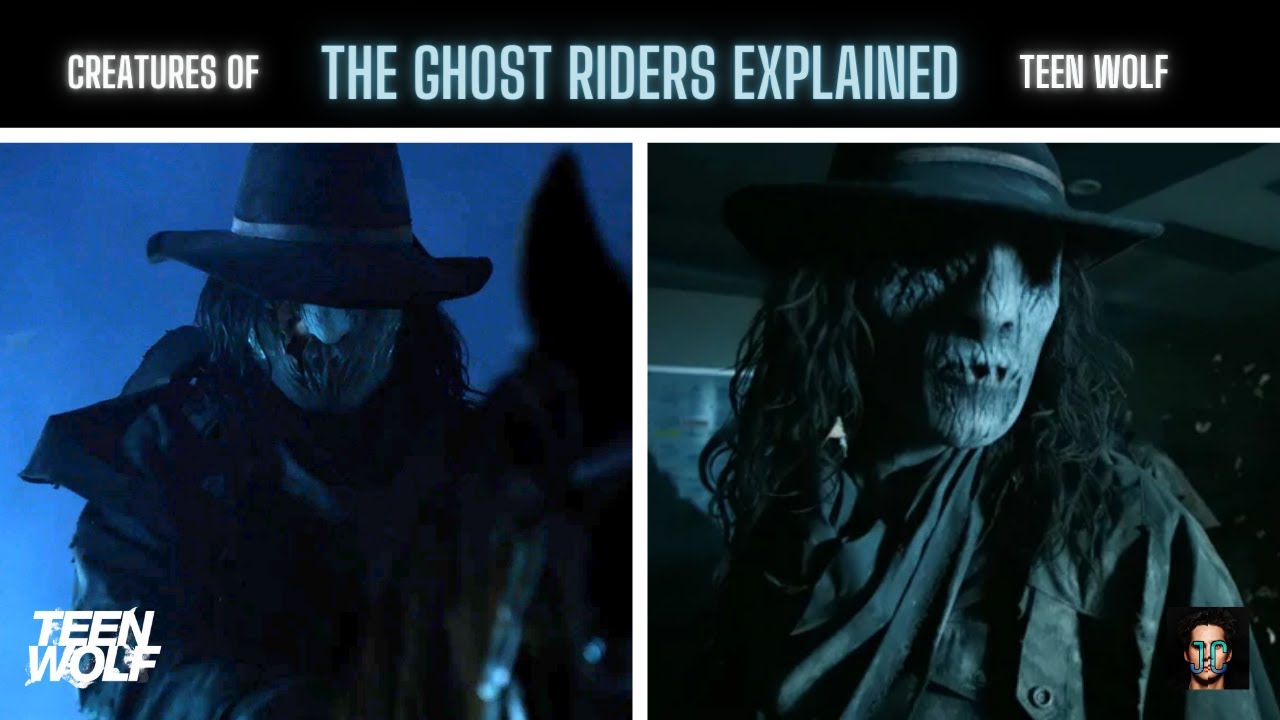 The Ghost Riders Explained - Teen Wolf