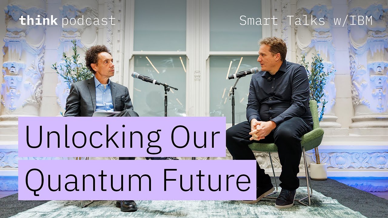 Unlocking Our Quantum Future with IBM’s Director of Research Jay Gambetta | Smart Talks with IBM