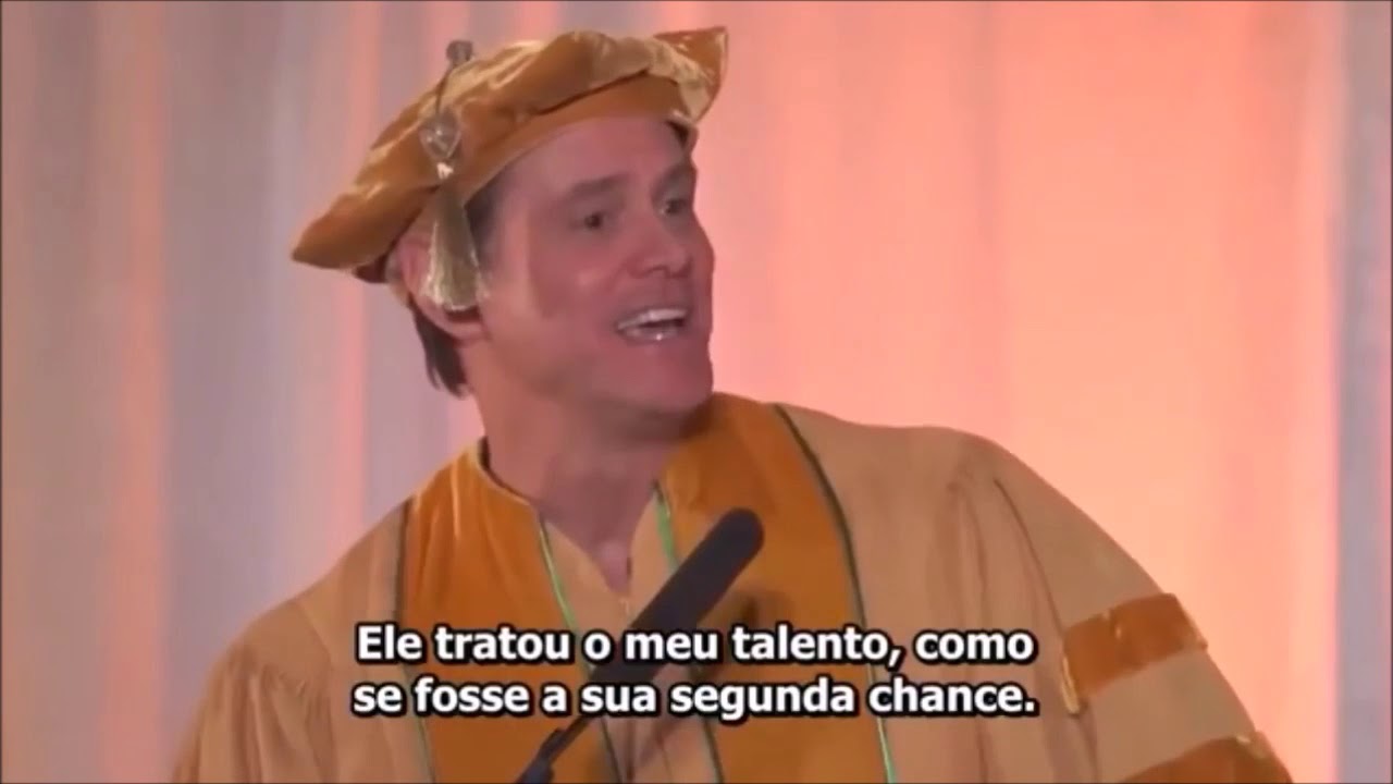 JIM CARREY - Discurso para os Formandos - Realiza&ccedil;&atilde;o do Ser