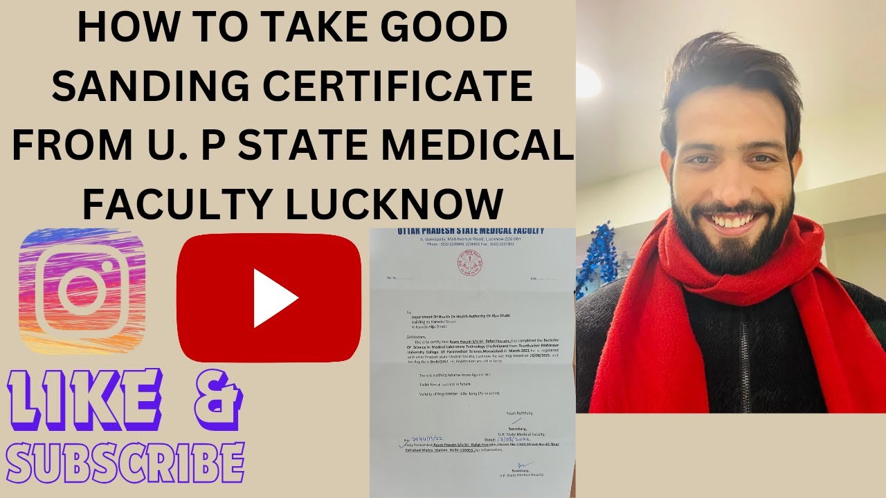 How to take a good standing certificate from the U.P state medical faculty lucknow