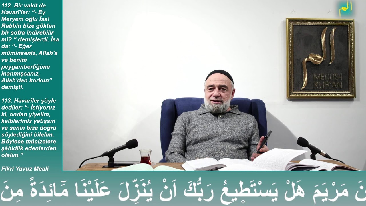 Maide Suresi 112. Ayetin Tefsiri