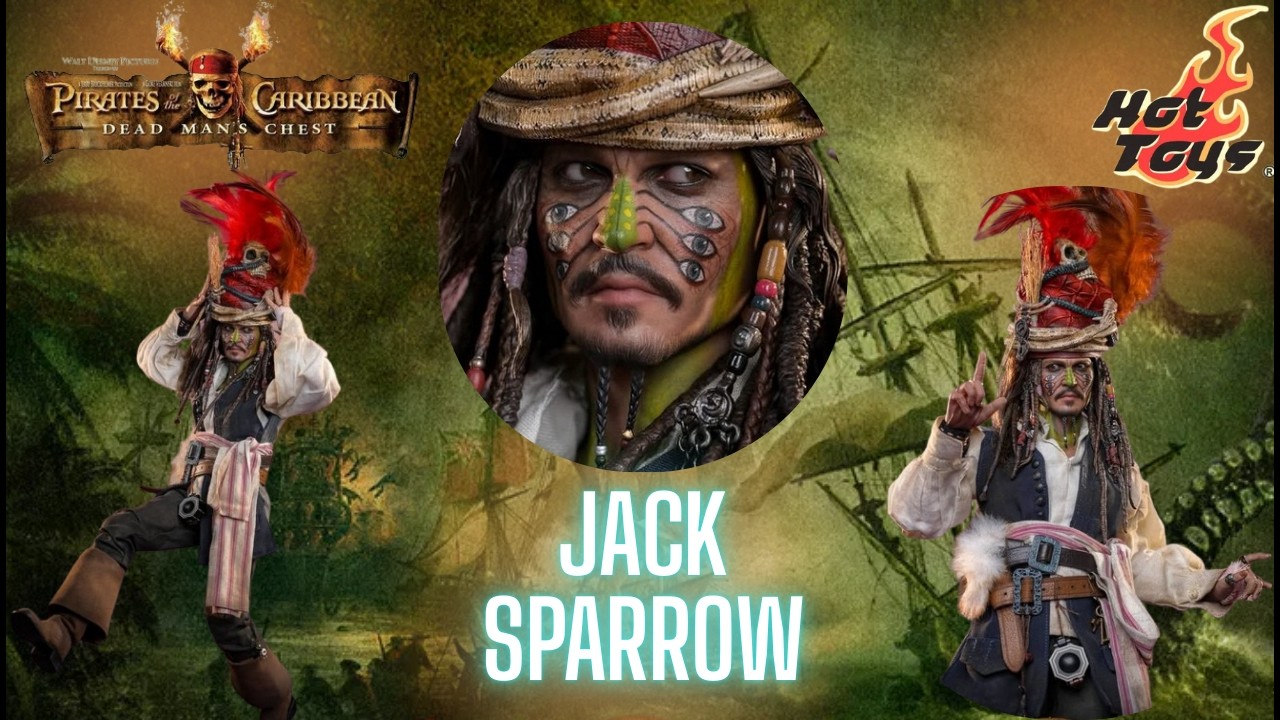 Hot Toys News | Capitan Jack Sparrow | Pirates of the Caribean: Dead Man’s Chest | Regreso curioso