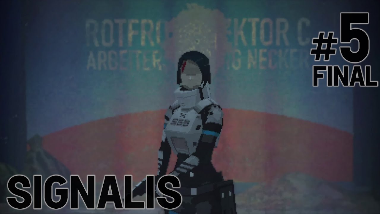 SIGNALIS #5 - Promise [FINAL]
