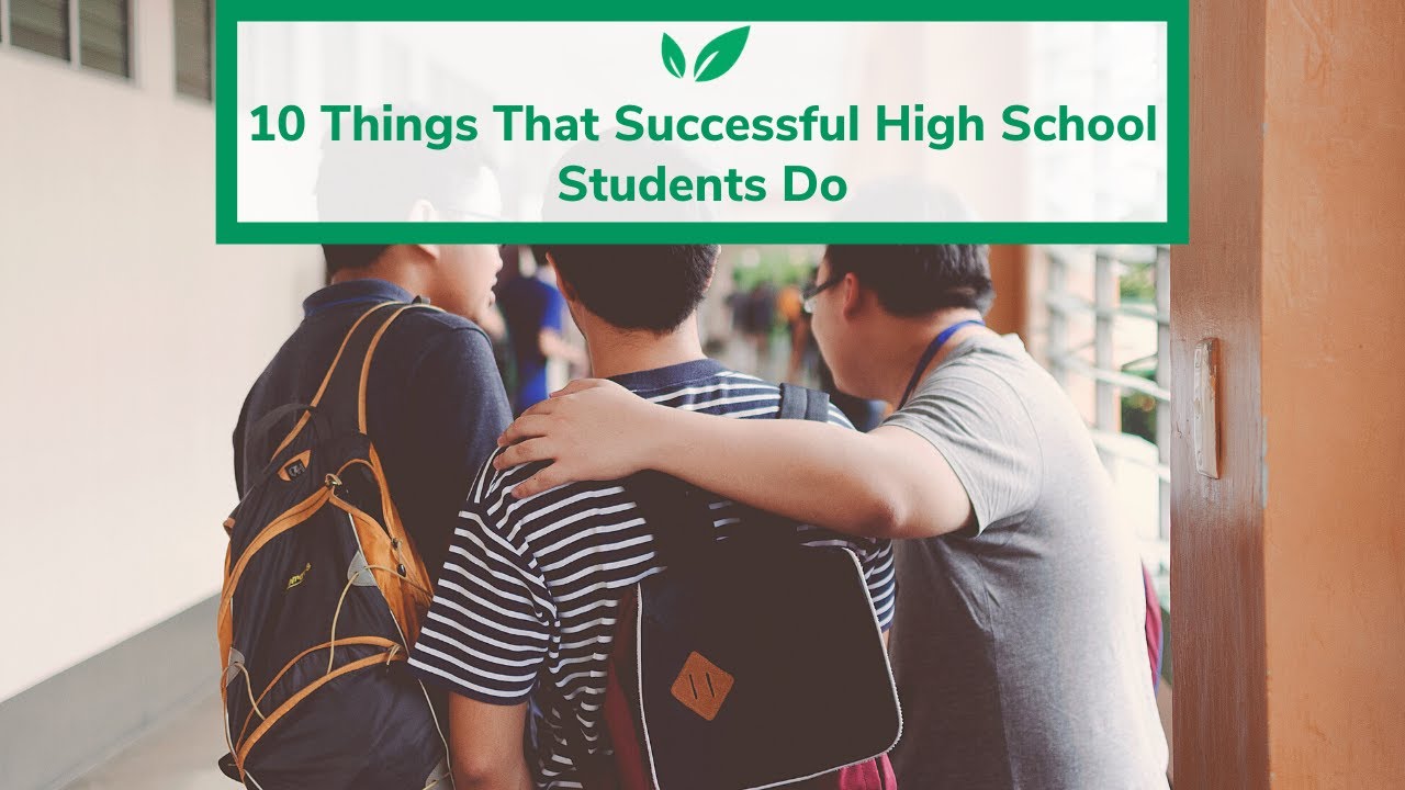 10 Things That Successful High School Students Do
