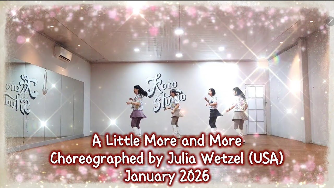 A LITTLE MORE AND MORE LINE DANCE|CHOREO BY JULIA WETZEL|@RosesLineDance|IMPROVER LEVEL