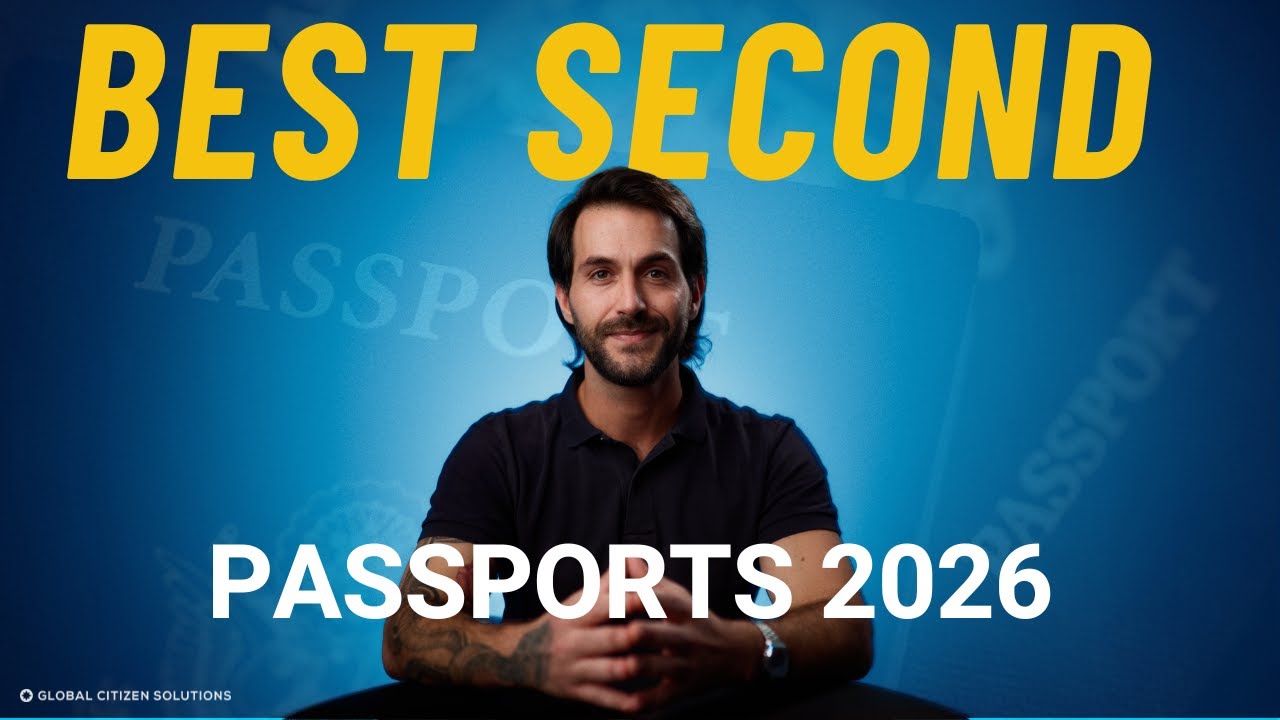 10 Most Popular Countries for a Second Passport in 2026