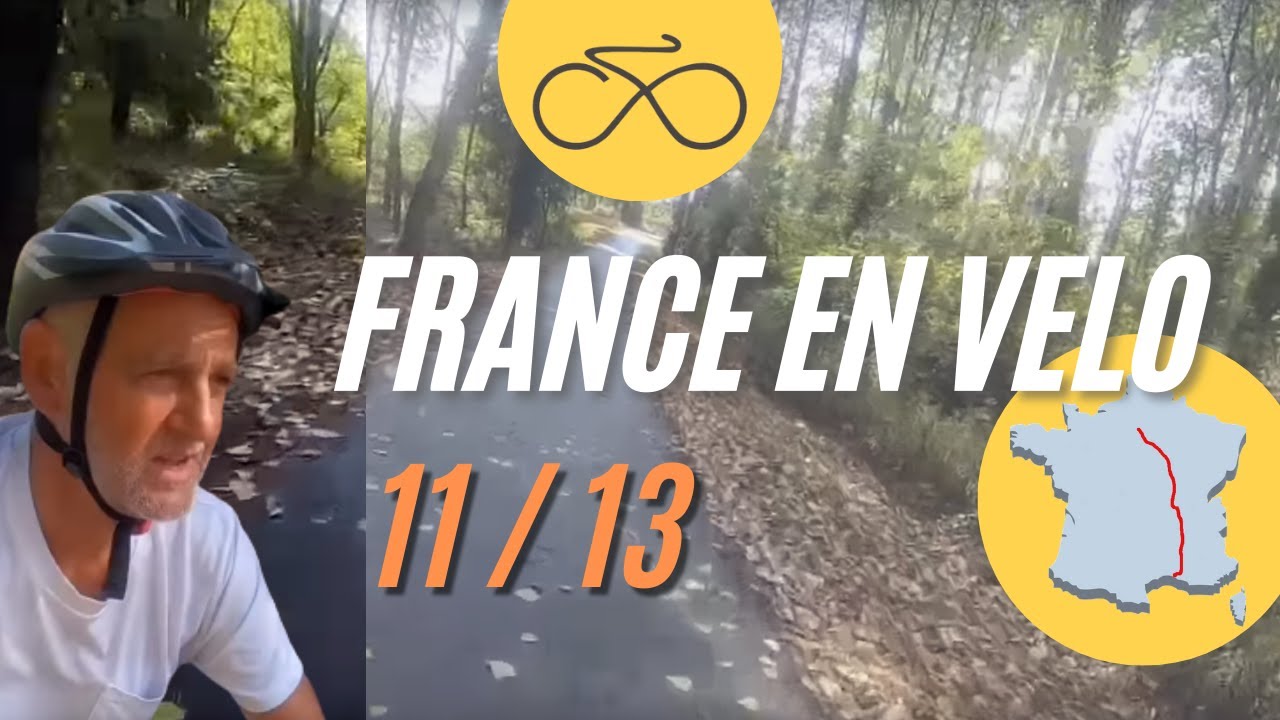 11 / France à vélo - Canal de Bourgogne et ViaRhôna