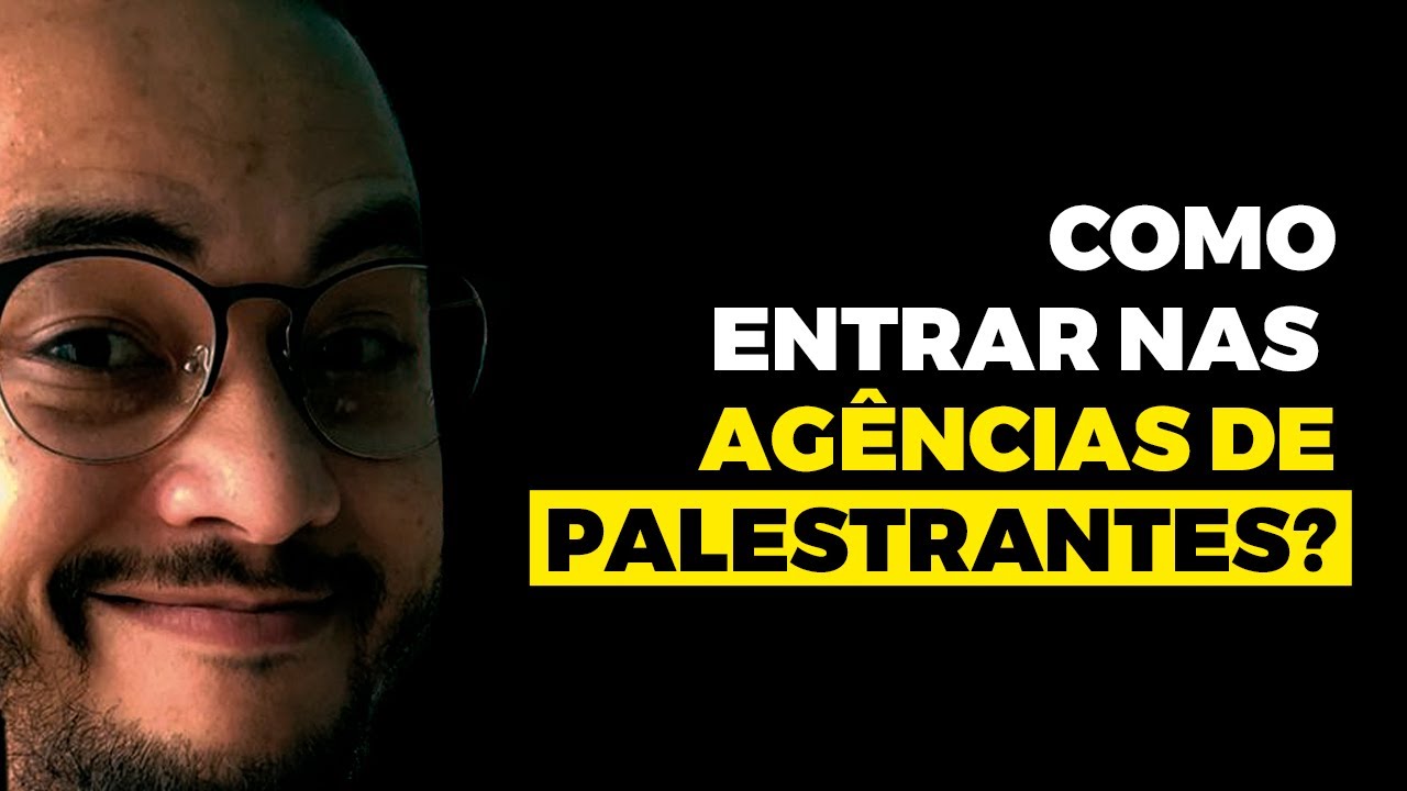 O que fazer para se aproximar das ag&ecirc;ncias de palestrantes?