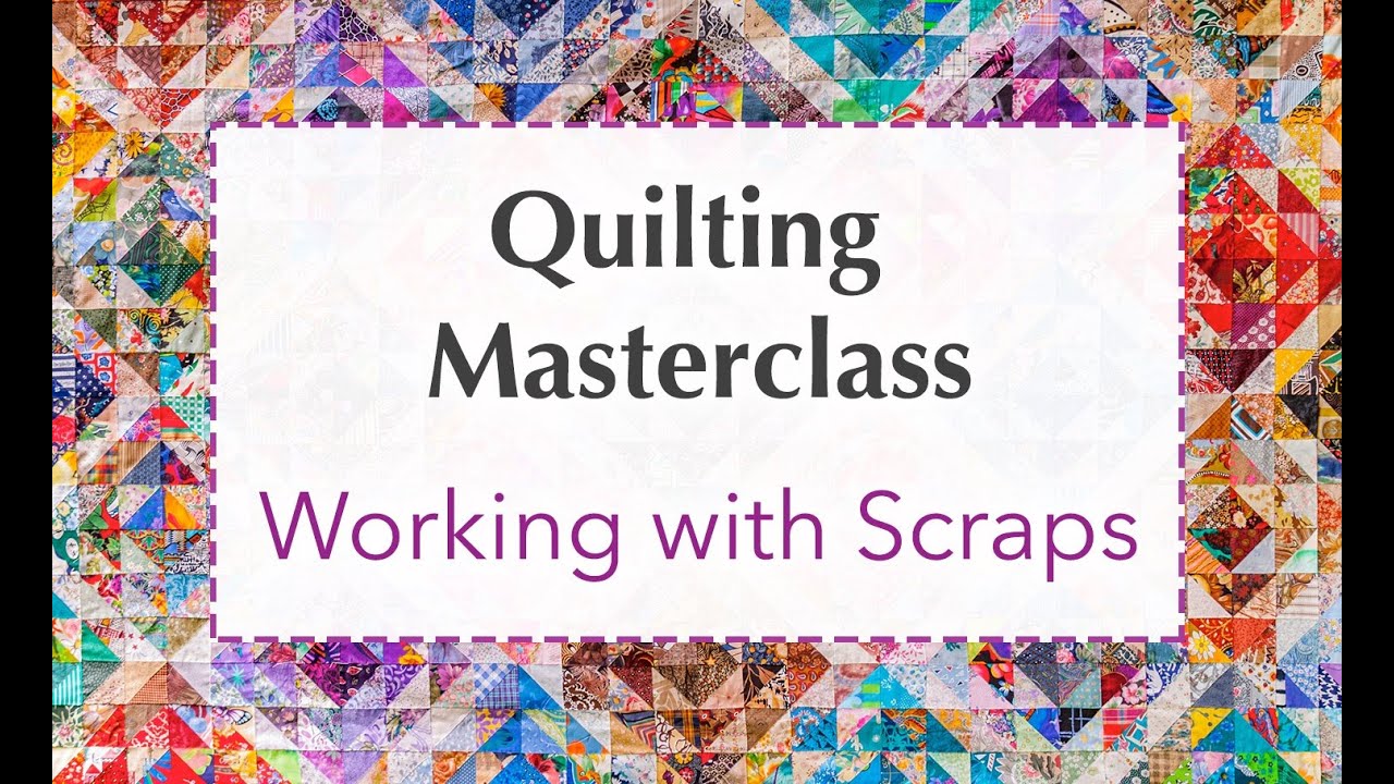 Show 3606 @: TheQuiltShow.com: Working with Scraps | Scraps Masterclass