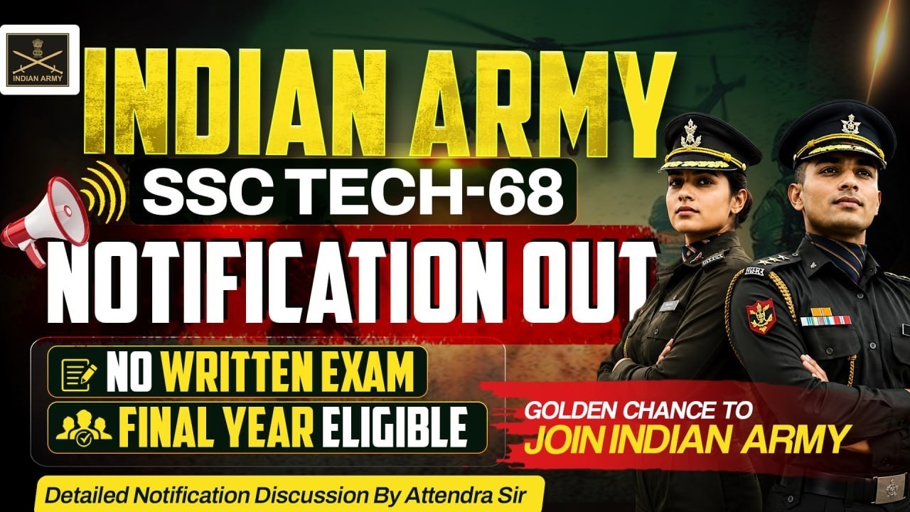How to Join Indian Army Without Written Exam | SSC Tech 68 Detailed Notification By Attendra Sir